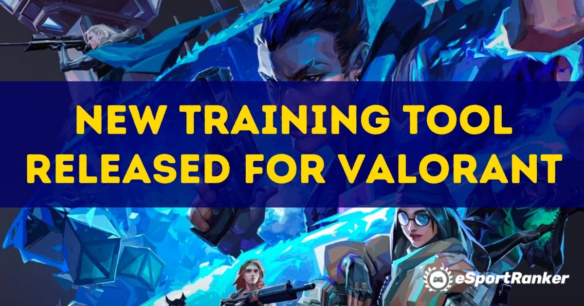 Nueva herramienta de entrenamiento lanzada para Valorant